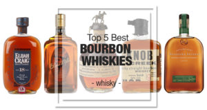 Top 5 Best Bourbon Whiskies
