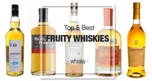 top 5 best fruity whiskies