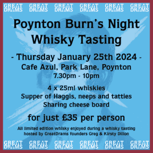 Poynton Burn’s Night  Whisky Tasting - January 25th 2024